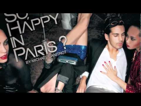 so, happy in paris  # 2 mixed by michael canitrot   video teaser