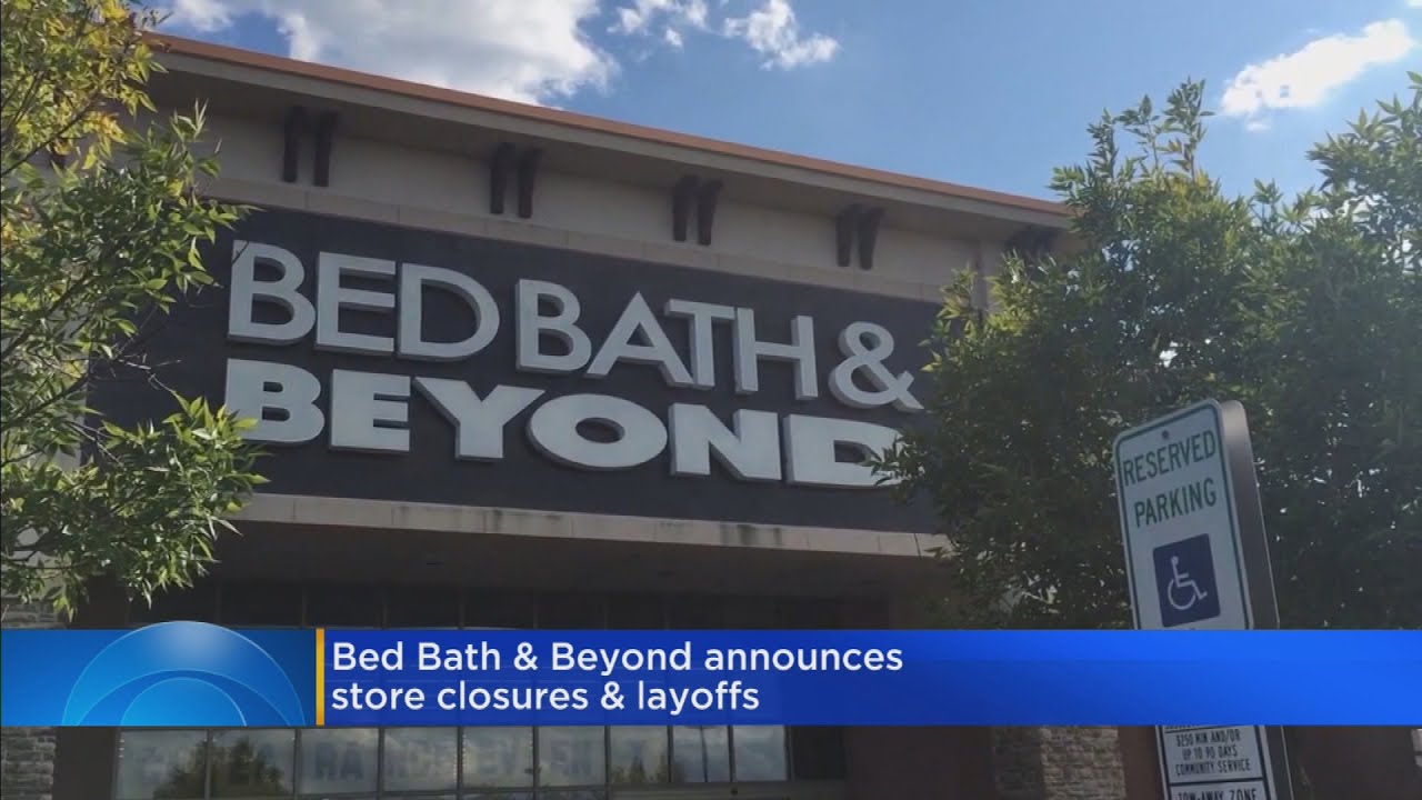 Bed Bath & Beyond planning store closures, layoffs