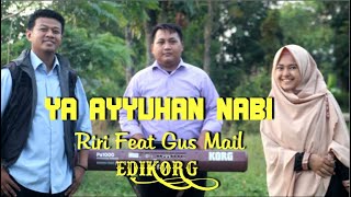 Download lagu Ya Ayyuhan Nabi Siti Hanriyanti Feat Gus Mail... mp3