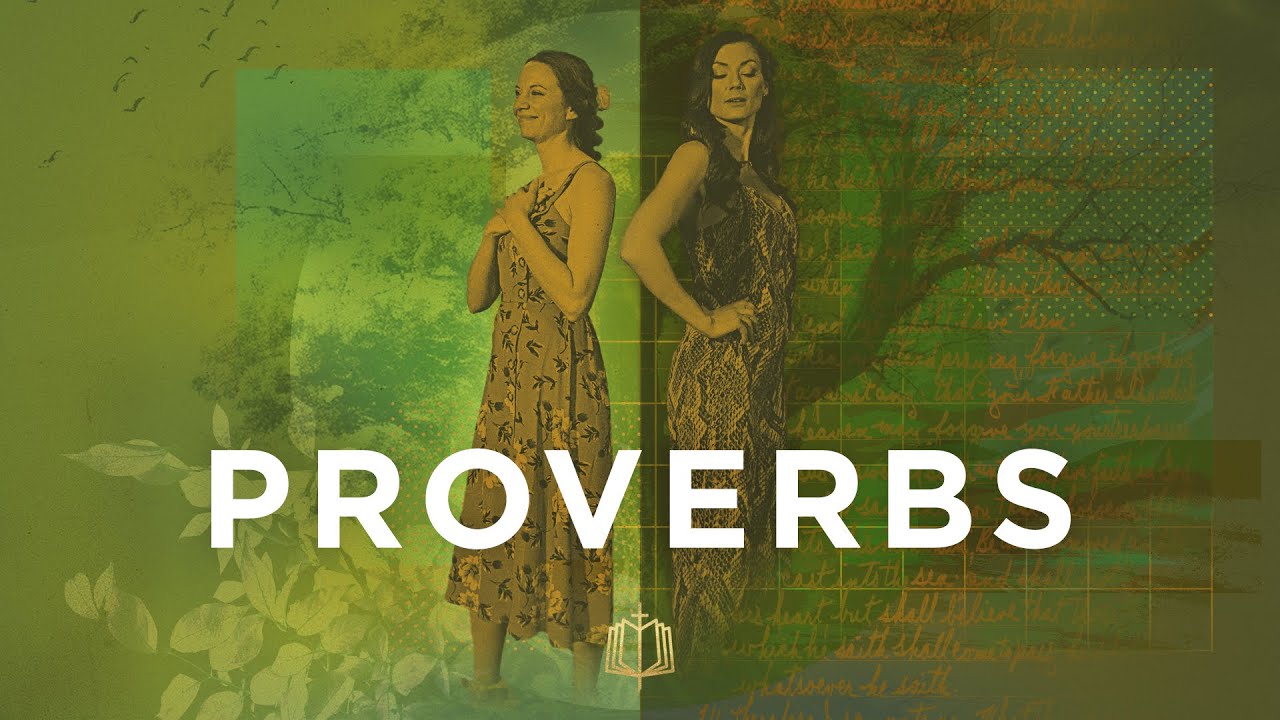 Proverbs: The Bible Explained