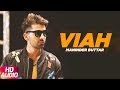 Viah (Audio Song) | Maninder Buttar Ft. Bling Singh | Preet Hundal | Full Punjabi Song 2018