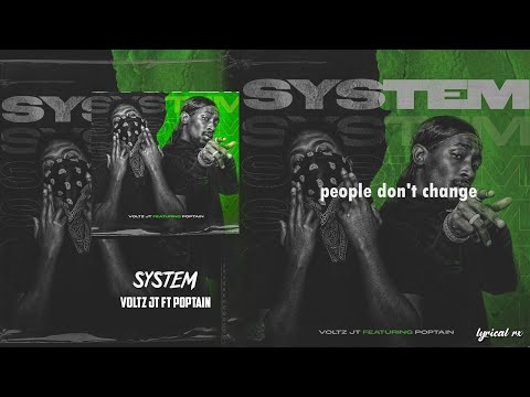 Voltz Jt ft Poptain- System (lyrics) | October 2021 | lyrical rx