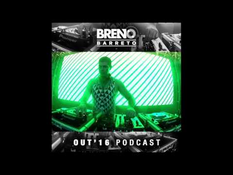 [ SET MIX ] Out. 2016 - DJ Breno Barreto