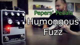 Video thumbnail for Pepers' Pedals Humongous Fuzz by Metalhead Productions