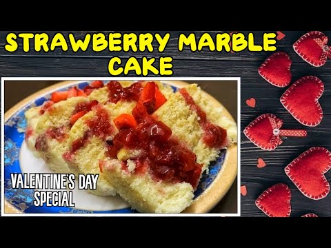 PAKWAAN #359 - STRAWBERRY MARBLE CAKE | VALENTINE'S DAY SPECIAL | स्ट्रॉबेर्री से बना मारबल केक !!