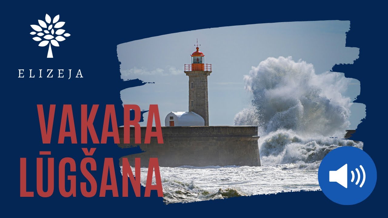ELIZEJAS VAKARA LŪGŠANA – 14.augusts