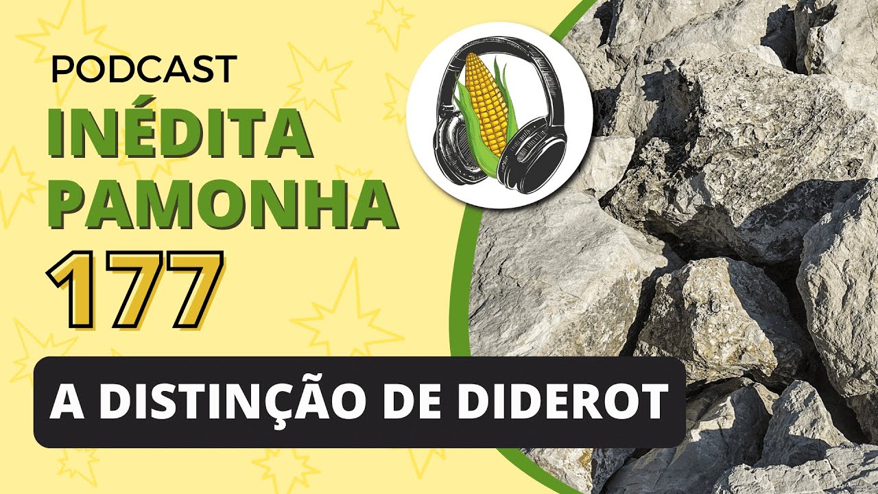 A distinção de Diderot - INÉDITA PAMONHA 177