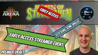 Secrets of Strixhaven Early Access Draft! | MTG Arena Streamer Event! Let's Sling Some Spells!