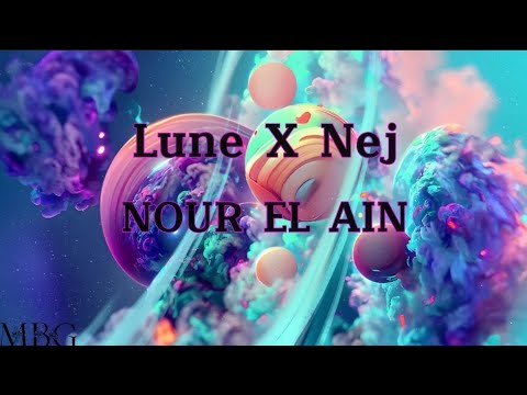 Lune X Nej - nour el ain [ male version/lyrics/paroles ] #lune #nej #musicbossgirl