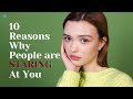 10 Reasons Why People are Staring at You