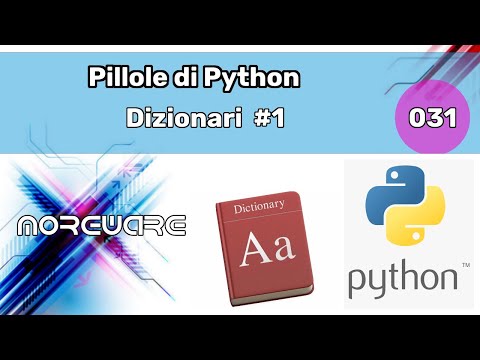 Pillole di Python #031 - Dizionari #1