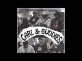 Carl & Buddies #1
