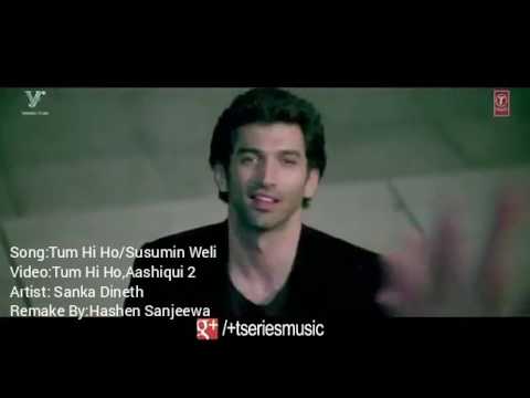 Tum hi ho with susumin weli