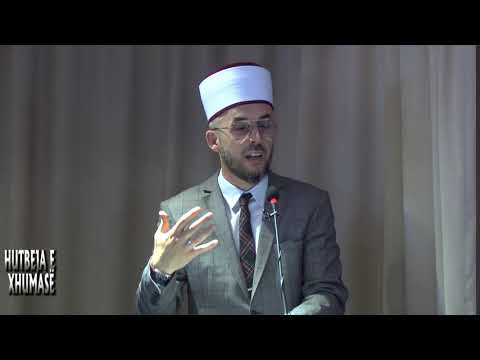 Hutbe: Mjedisi dhe ne! - Hoxhë Rashit Zylfiu