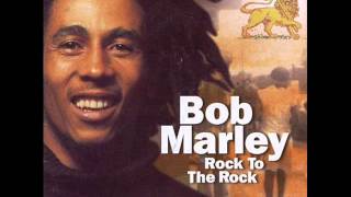 Bob Marley  Nice Time  Rock To The Rock 1973