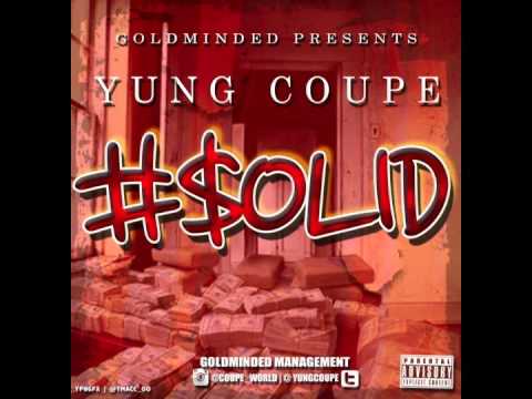 YungCoupe Ft. Block-Da Streets