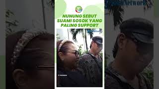 Nunung Sebut Suami, Iyan Sosok Pertama yang Selalu Mendukungnya seusai Divonis Kanker Payudara