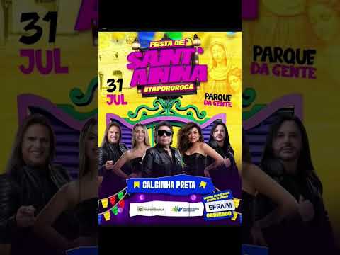Calcinha Preta vai emocionar a Festa de Sant'Ana em Itapororoca! ❤️🎤