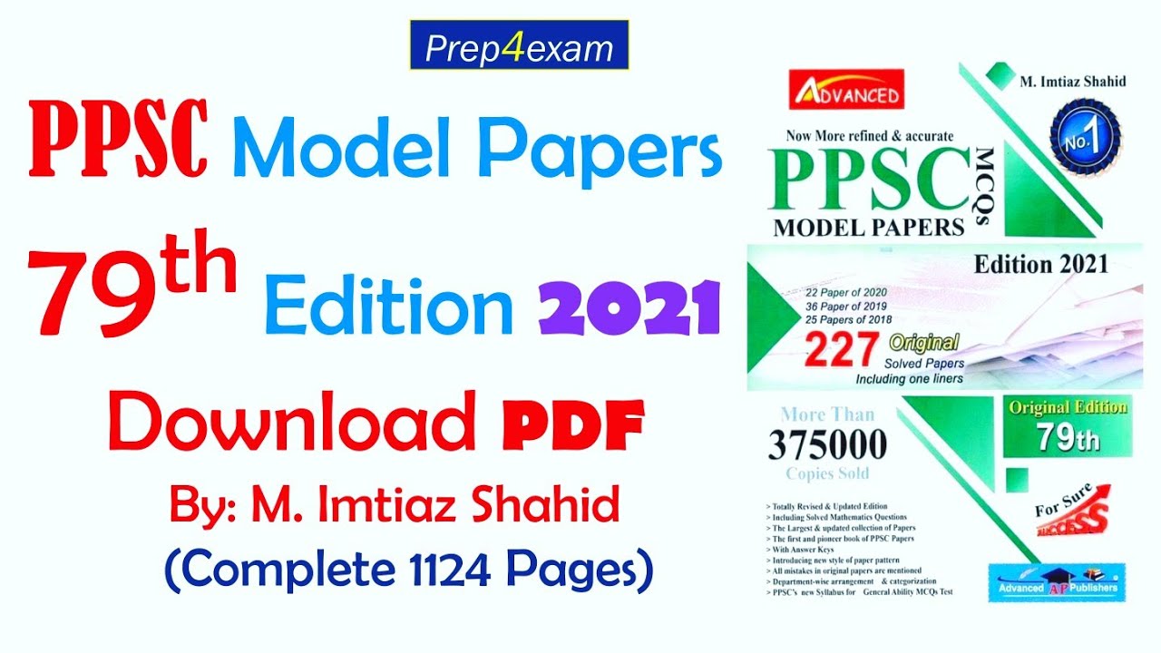 PPSC 79th Edition Model Papers by Imtiaz Shahid 2021 Download PDF -  PPSC Model Papers-Prep4exams