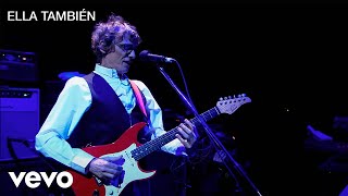 Luis Alberto Spinetta - Ella También (En Vivo)