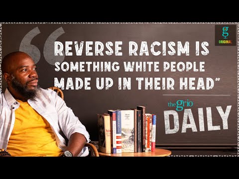 Reverse Racism Isn't Real