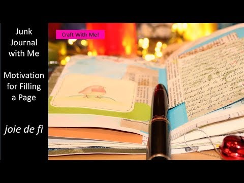 Junk Journal With Me | Motivation For Filling A Page Video