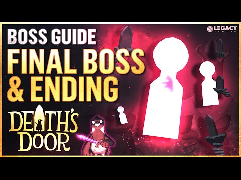Death's Door - The Final Boss Guide & Death's Door Ending