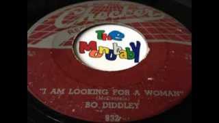 BO DIDDLEY   I&#39;M LOOKING FOR A WOMAN