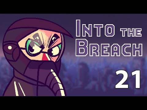 Into the Breach - Northernlion Plays - Episode 21 [Lightning in a Bottle]