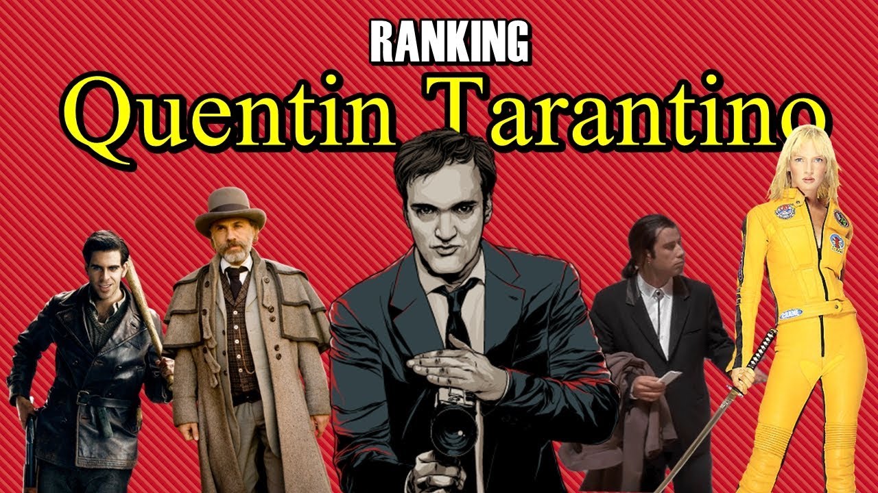 Todos os filmes de QUENTIN TARANTINO do PIOR ao MELHOR