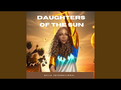 Daughters Of The Sun