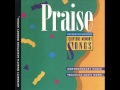 Praise--"Praise the Lord All You Nations"