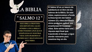 LIBRO DE LOS SALMOS:  SALMO 12 👉 150  ORACIÓN PIDIENDO AYUDA CONTRA LOS MALOS AL MÚSICO PRINCIPAL