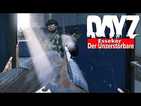 DAYZ - ESSEKER - SNIPER CAMPER im HOCHHAUS - VERRAT nach FRIENDLY?! - DAYZ STANDALONE