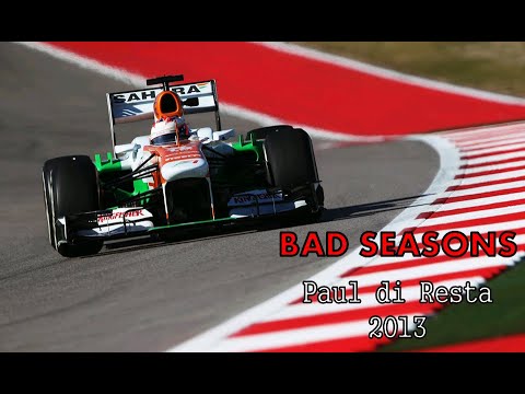 Bad Seasons: Paul di Resta 2013
