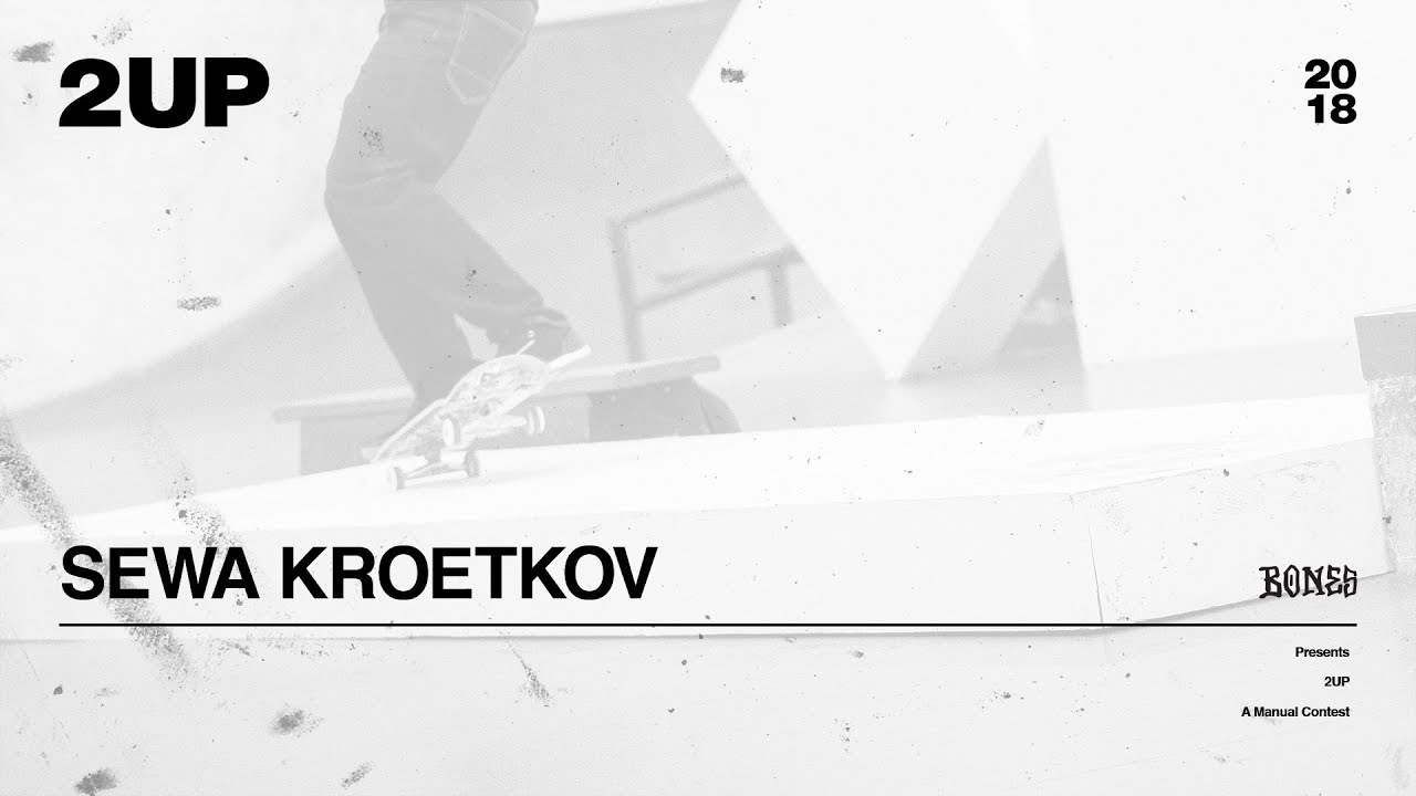 2UP: Sewa Kroetkov