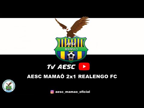 AESC MAMAÔ 2X1 REALENGO SUB 17
