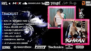 Download lagu REMIX KN24 ❗SINSO NO LIMIT X FULL BASS KN - DJ R2  mp3