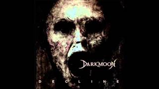 Darkmoon - Enemy [Decline] 2015