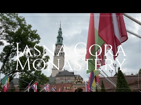 Jasna Gora Monastery in Poland [4K]