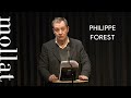 Rencontre avec Philippe Forest - L'écriture de soi, l'auteur, le lecteur