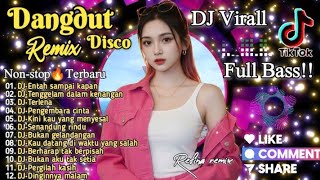 Download lagu Dangdut remix disco DJ VIRAL TIKTOK 🔥 POPULER, Bangkit dari rasa sakit, TEMAN KERJA dan PERJALANAN😎 mp3 Download lagu Dangdut remix disco DJ VIRAL TIKTOK 🔥 POPULER, Bangkit dari rasa sakit, TEMAN KERJA dan PERJALANAN😎 mp3