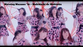 Morning Musume '16 - Mukidashi de Mukiatte