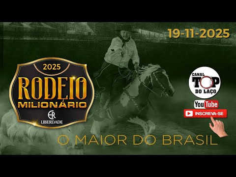 🐴RODEIO MILIONÁRIO 2025, O MAIOR DO BRASIL  |  ESTÂNCIA LIBERDADE - ROLANTE - RS 🐴