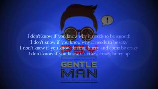 PSY - GENTLEMAN LYRICS (ENGLISH)