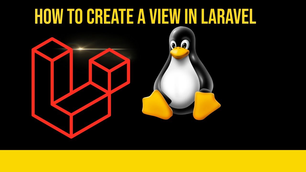 How to create a view in Laravel