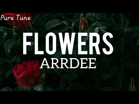 Arrdee - Flowers (Say My Name) official lyrics video