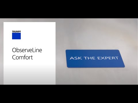 TRUMPF - Ask the expert: ObserveLine Comfort