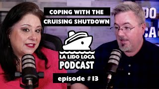 Coping with the Cruising Shutdown
