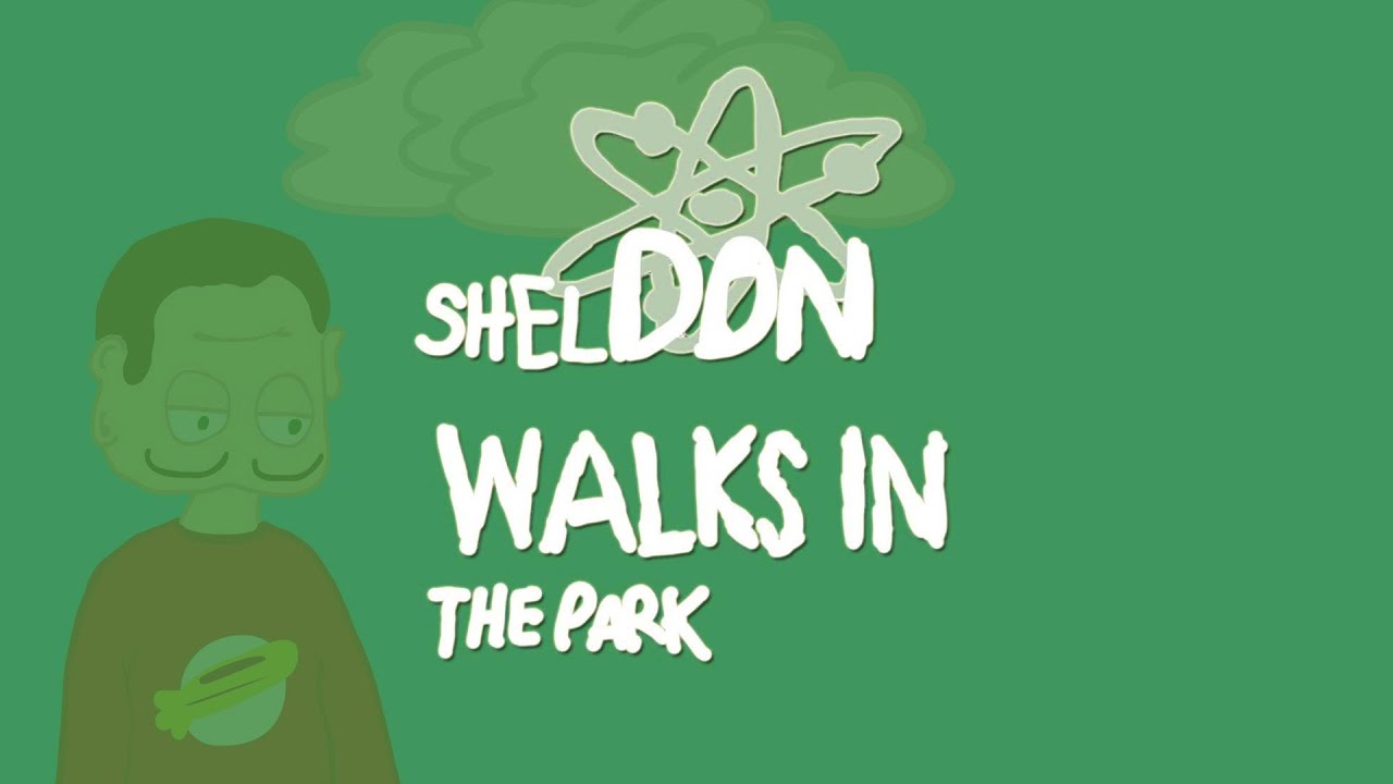 Sheldon Walks In The Park